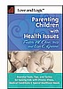 Book: Parenting Children with Health Issues